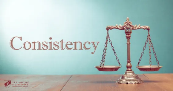 Growing Talent to Strength: Featuring StrengthsFinder 'Consistency'