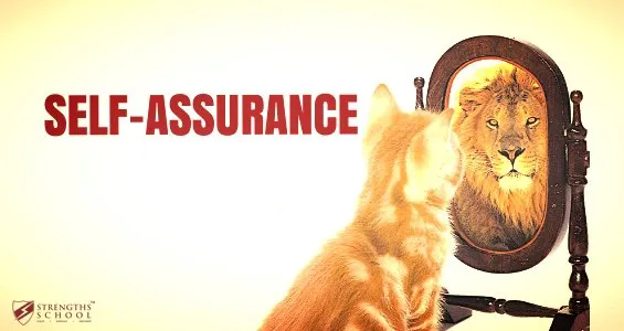 Growing Talent to Strength: Featuring StrengthsFinder 'Self-Assurance'