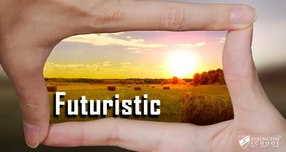 Growing Talent to Strength: Featuring StrengthsFinder ‘Futuristic'
